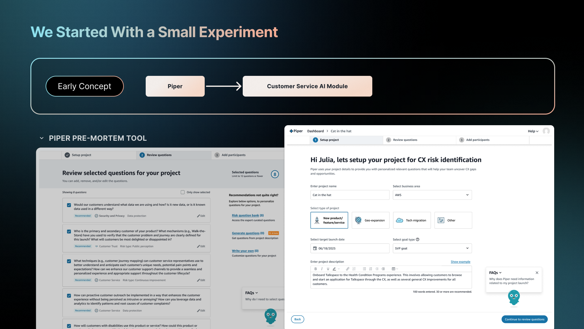 Early Piper concept — a customer service risk identification module