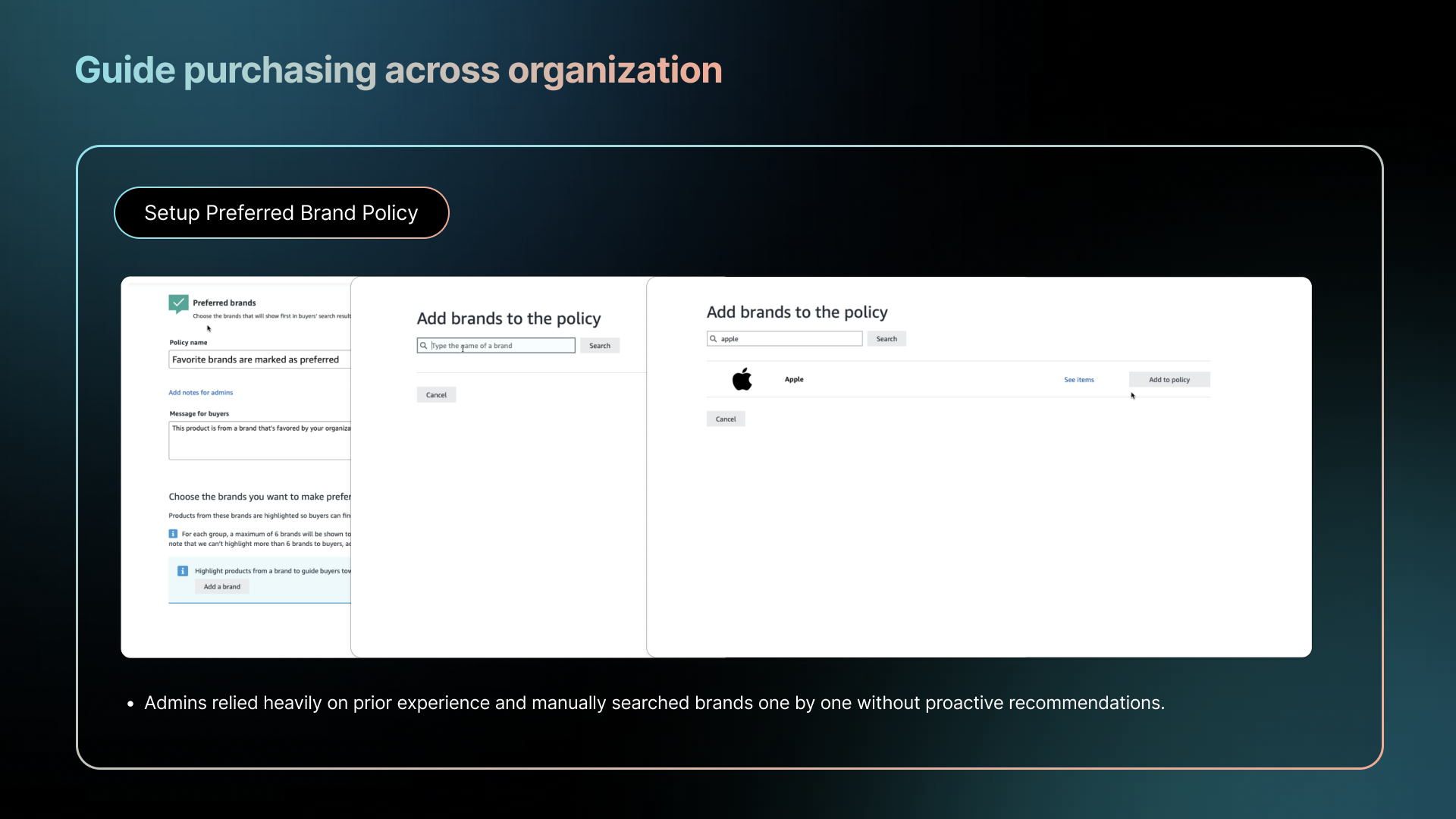Preferred Brand policy setup — admins manually searching brands one by one